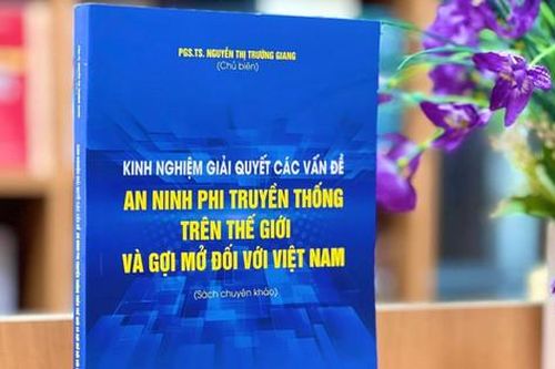 Kinh nghiệm giải quyết các vấn đề an ninh phi truyền thống