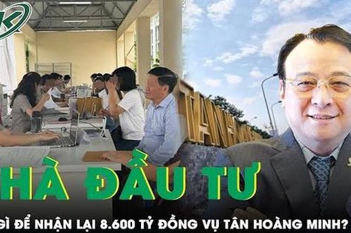 Vụ Tân Hoàng Minh: Làm việc hết công suất để hoàn trả 8.600 tỷ đồng cho các bị hại trước 30/9