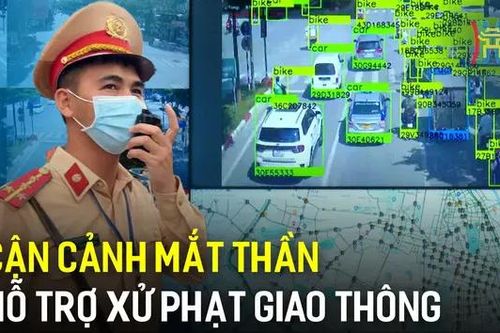 Cận cảnh 'mắt thần' hỗ trợ xử phạt giao thông thông minh