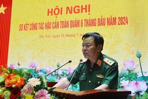 Hoàn thành toàn diện công tác hậu cần Quân đội 6 tháng đầu năm 2024