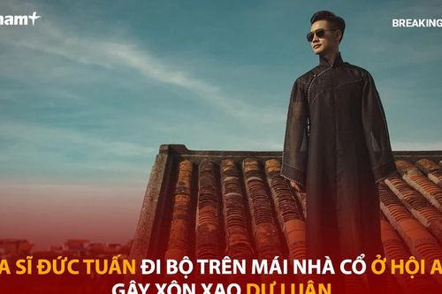 Bản tin 60s: Ca sĩ Đức Tuấn đi bộ trên mái nhà cổ ở Hội An gây xôn xao dư luận