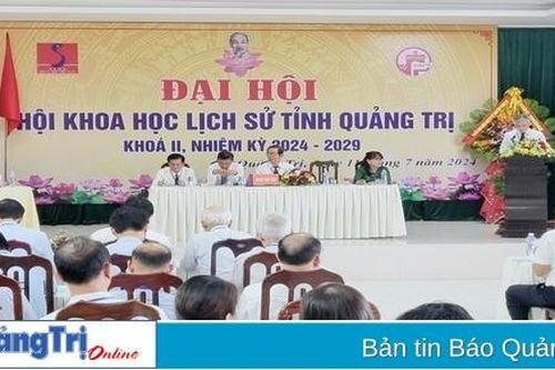 Đại hội Hội Khoa học Lịch sử tỉnh Quảng Trị nhiệm kỳ 2024-2029