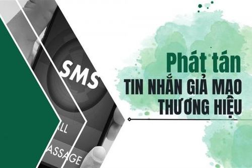 Bộ Công an: Dấu hiệu nhận biết và phòng tránh lừa đảo phát tán SMS Brandname giả mạo