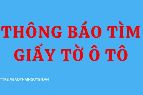 Thông báo tìm giấy tờ xe ô tô