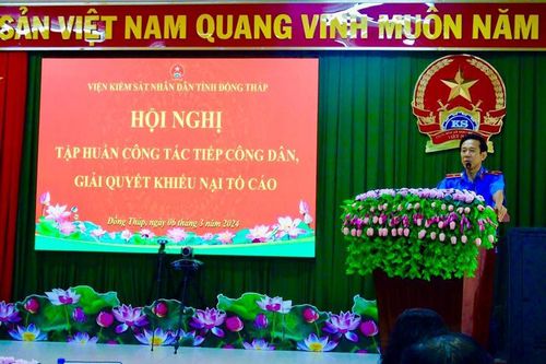VKSND tỉnh Đồng Tháp thông báo rút kinh nghiệm trong công tác kiểm sát và giải quyết khiếu nại tố cáo