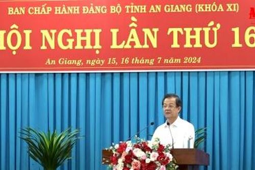 Bế mạc Hội nghị lần thứ 16 Ban Chấp hành Đảng bộ tỉnh An Giang