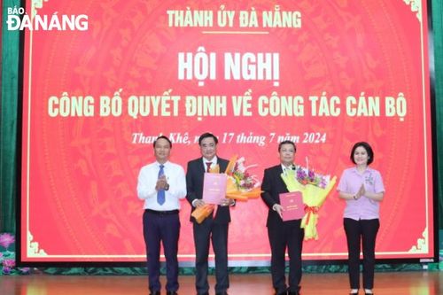 Ông Nguyễn Thành Tiến giữ chức Bí thư Quận ủy Thanh Khê
