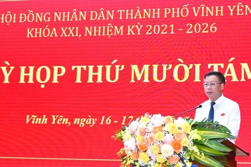 Vĩnh Phúc: HĐND thành phố Vĩnh Yên khóa XXI, nhiệm kỳ 2021 – 2026 khai mạc Kỳ họp thứ mười tám