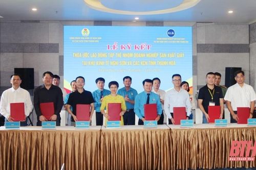 Ký kết thỏa ước lao động tập thể nhóm doanh nghiệp sản xuất giầy tại Khu Kinh tế Nghi Sơn và các Khu công nghiệp tỉnh