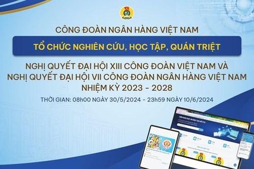 Chương trình đào tạo trực tuyến của Công đoàn Ngân hàng Việt Nam: Những kết quả ấn tượng