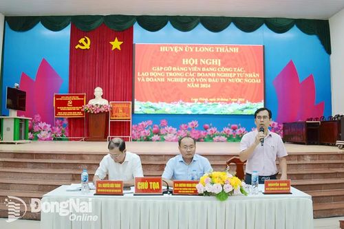 Huyện Long Thành: Gặp gỡ đảng viên đang làm việc trong các doanh nghiệp tư nhân, doanh nghiệp có vốn đầu tư nước ngoài