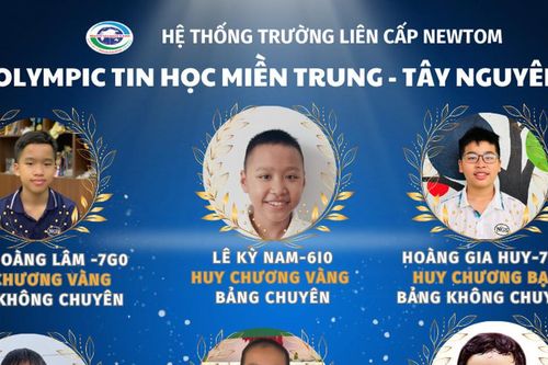 Trường Liên cấp Newton giành 6 huy chương tại Olympic Tin học miền Trung- Tây Nguyên
