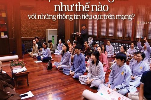 Phật tử trẻ đã ứng xử như thế nào với những thông tin tiêu cực trên mạng?