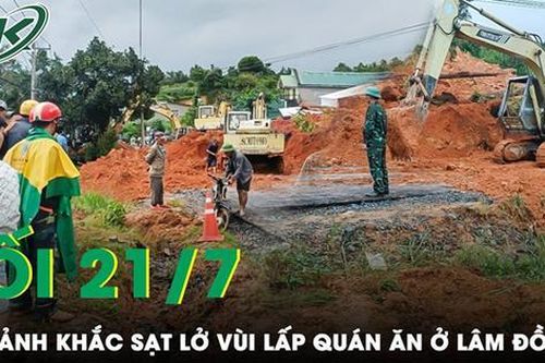 Tối 21/7: Khoảnh khắc mảng đồi bất ngờ sụp lở vùi lấp quán ăn ở Lâm Đồng khiến 2 người mắc kẹt