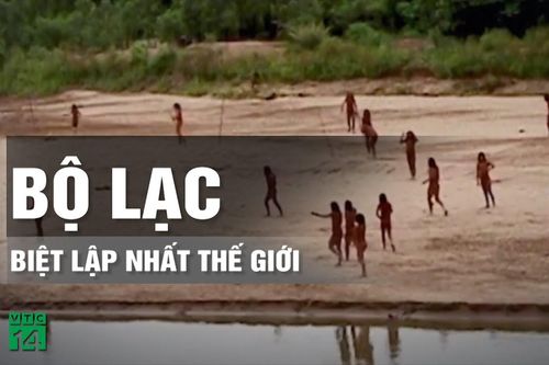 Bộ tộc sống biệt lập chưa từng tiếp xúc với thế giới bên ngoài