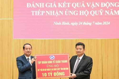 Tập đoàn Xuân Thành ủng hộ 10 tỷ đồng quỹ đền ơn đáp nghĩa và an sinh xã hội