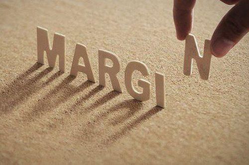 Diễn biến lạ trên sân chơi margin