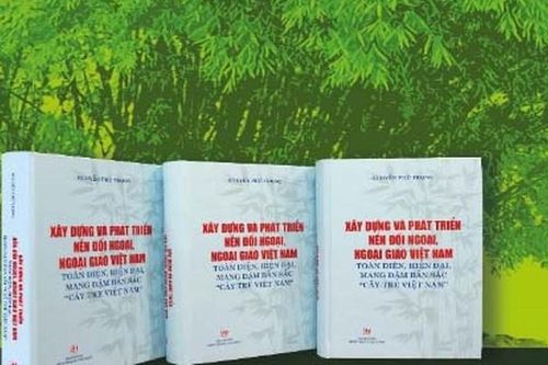 Người phát triển lý luận và nâng tầm 'ngoại giao cây tre Việt Nam'
