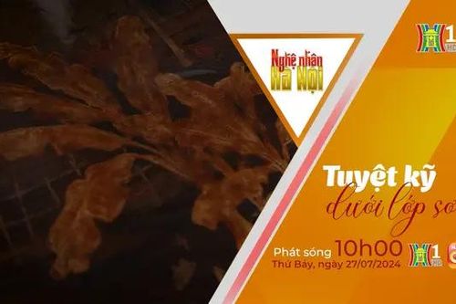 Nghệ nhân Hà Nội: Tuyệt kỹ dưới lớp sơn