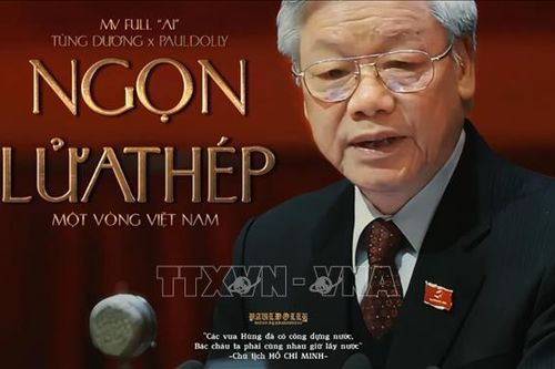 MV AI 'Ngọn lửa thép' tưởng nhớ và tri ân Tổng Bí thư Nguyễn Phú Trọng