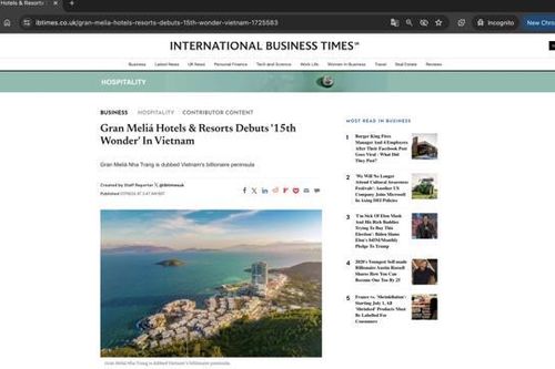 Bán đảo tỷ phú Gran Melía Nha Trang được 'điểm danh' trên hàng loạt báo quốc tế