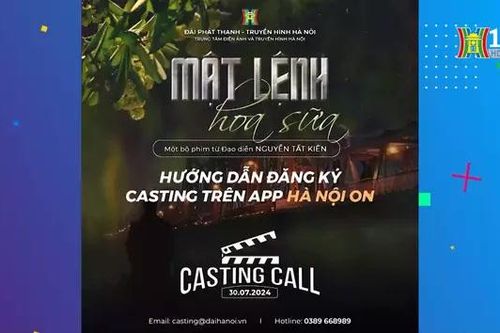 Hướng dẫn đăng ký casting phim 'Mật lệnh hoa sữa'