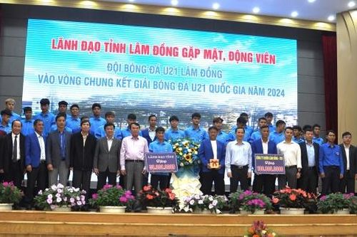 Lãnh đạo tỉnh gặp mặt động viên đội bóng U21 Lâm Đồng trước khi lên đường dự Vòng chung kết Giải U21 quốc gia