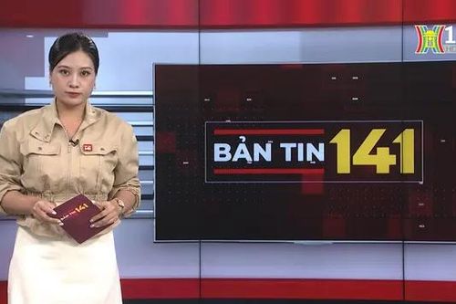Bản tin 141 | 29/07/2024