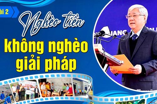 Bài 2: Nghèo tiền không nghèo giải pháp