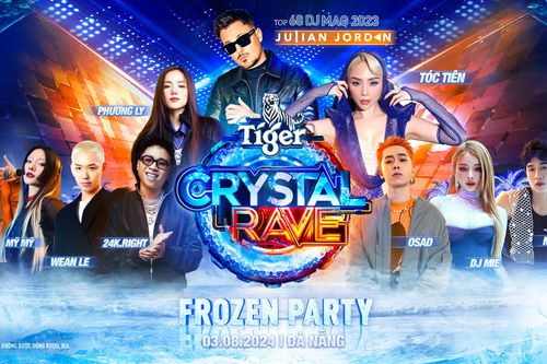 Tiger Crystal Rave - Mang 'Đại tiệc băng bất tận' bao phủ khắp Đà Nẵng
