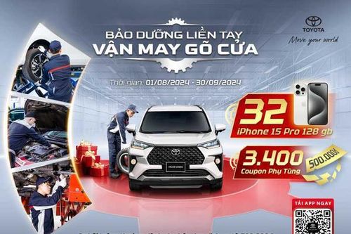 Toyota Việt Nam triển khai chương trình 'Bảo dưỡng liền tay – Vận may gõ cửa'