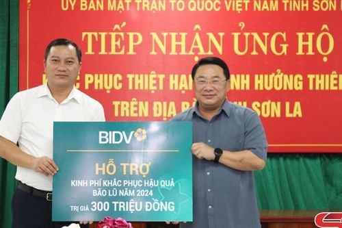 BIDV Chi nhánh Sơn La ủng hộ 300 triệu đồng khắc phục hậu quả thiên tai