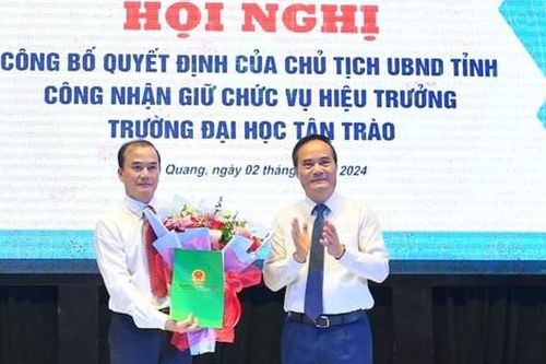 Bổ nhiệm TS Nguyễn Minh Anh Tuấn làm Hiệu trưởng Trường Đại học Tân Trào