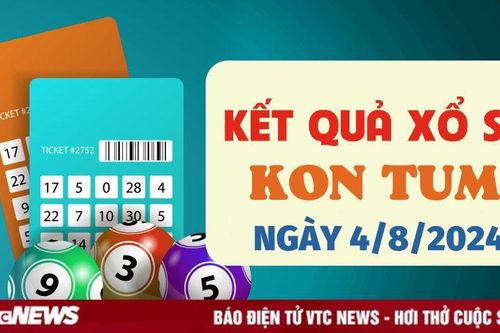 XSKT 4/8 - Kết quả xổ số Kon Tum hôm nay 4/8/2024 - XSKT Chủ nhật