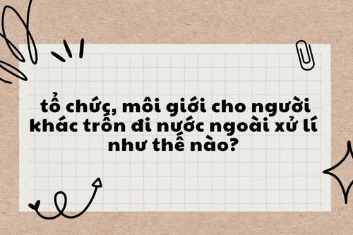 'Dính' vòng lao lý vì...cả nể