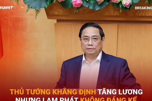 Bản tin 60s: Thủ tướng khẳng định tăng lương nhưng lạm phát không đáng kể