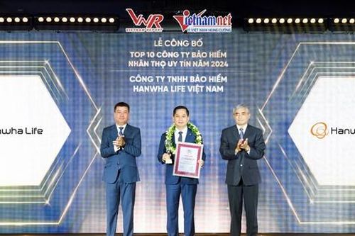 Hanwha Life Việt Nam được vinh danh top 10 công ty bảo hiểm uy tín năm 2024