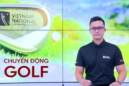 CHUYỂN ĐỘNG GOLF: 'Dàn sao' tuyển golf Việt Nam tranh tài tại Giải Vô địch Golf Quốc gia 2024, Cúp VinFast - Hải Phòng
