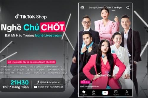 TikTok Shop ra mắt chương trình thực tế 'Nghề chủ chốt'