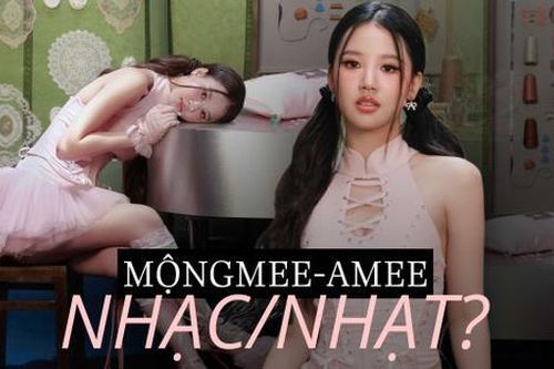 Cơn 'Mộng Mị' của AMEE: Nhạc/Nhạt?
