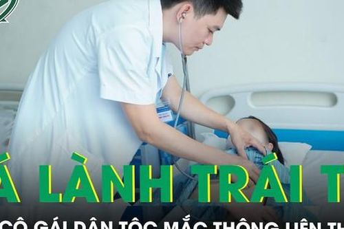 Hành trình 'vá lành' trái tim cho cô gái dân tộc bị thông liên thất
