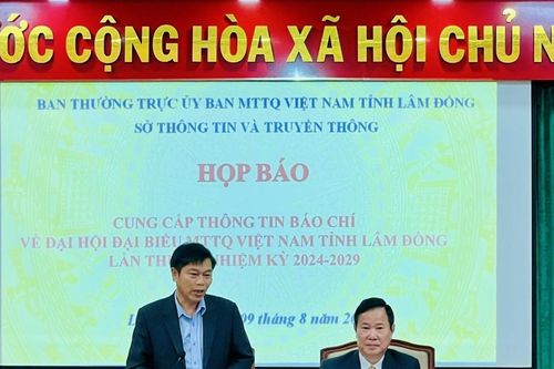 Lâm Đồng: Họp báo về công tác tổ chức Đại hội đại biểu MTTQ Việt Nam tỉnh Lâm Đồng lần thứ IX