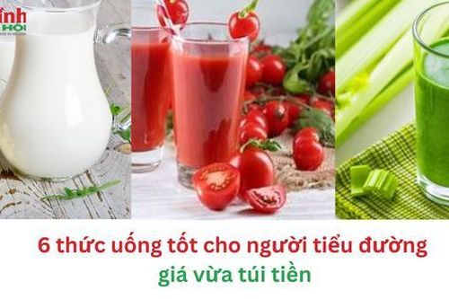 6 thức uống tốt cho người mắc bệnh tiểu đường có giá tốt với nhiều người