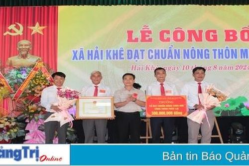 Xã Hải Khê đón nhận danh hiệu xã đạt chuẩn nông thôn mới