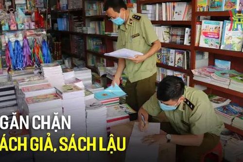 Ngăn chặn sách giả, sách lậu trước thềm năm học mới