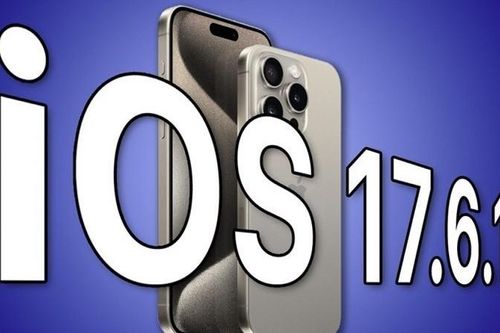 Nhanh chóng cập nhật ngay iOS 17.6.1