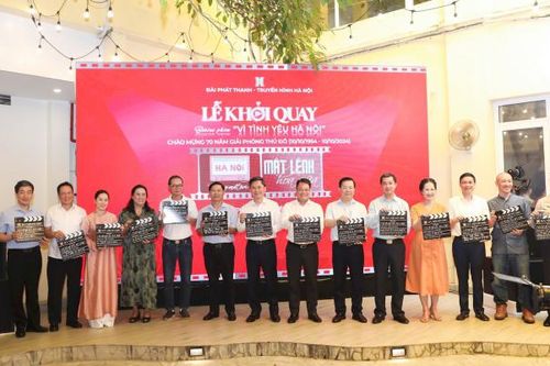 Đài Phát thanh và Truyền hình Hà Nội: Khởi quay dự án phim 'Vì tình yêu Hà Nội'