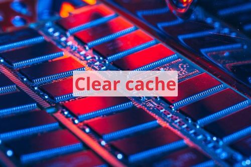 Lần gần nhất bạn xóa cache trình duyệt là khi nào?