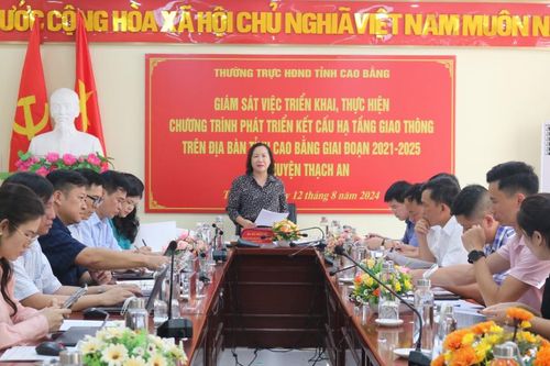 Giám sát việc triển khai chương trình phát triển kết cấu hạ tầng giao thông tại huyện Thạch An