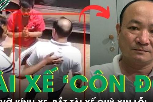 Gã đàn ông côn đồ đập vỡ kính xe, bắt tài xế quỳ xin lỗi sau va chạm giao thông là ai?